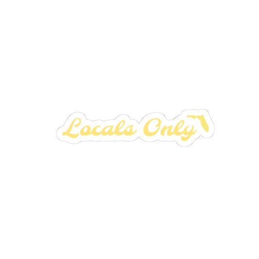 Locals Only Sticker